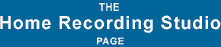 The Home Recording Studio Page